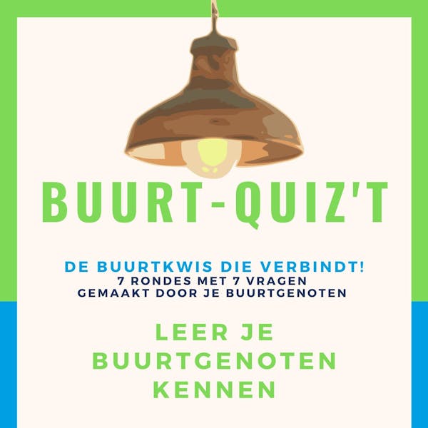 Op een gezellige manier mensen verbinden? De (ABCD) buurt-Quiz't!