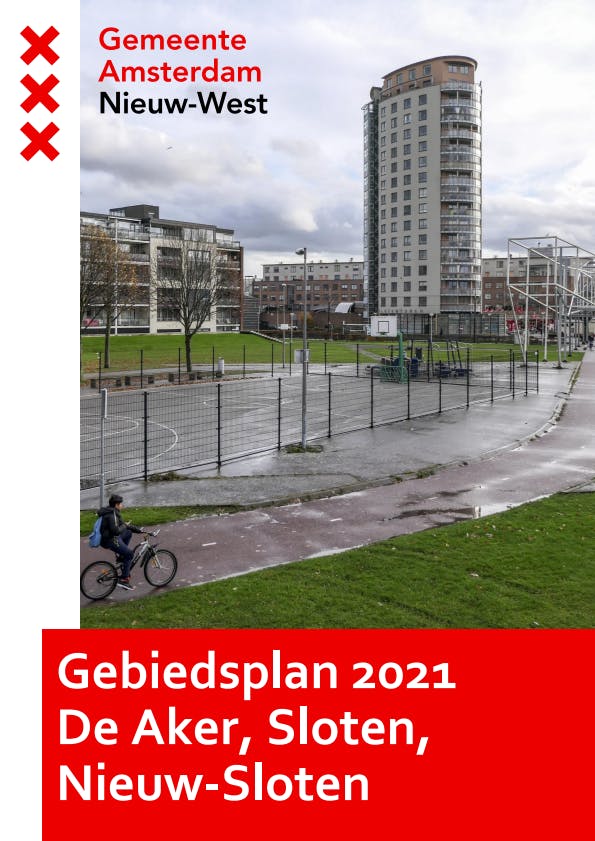 Gebiedsplan 2021: De Aker, Sloten, Nieuw-Sloten 2021