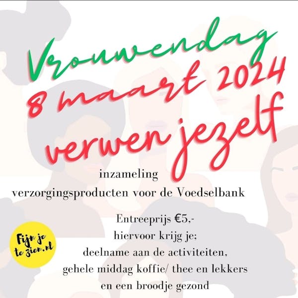 Vrouwendag 8 maart: Verwen jezelf!