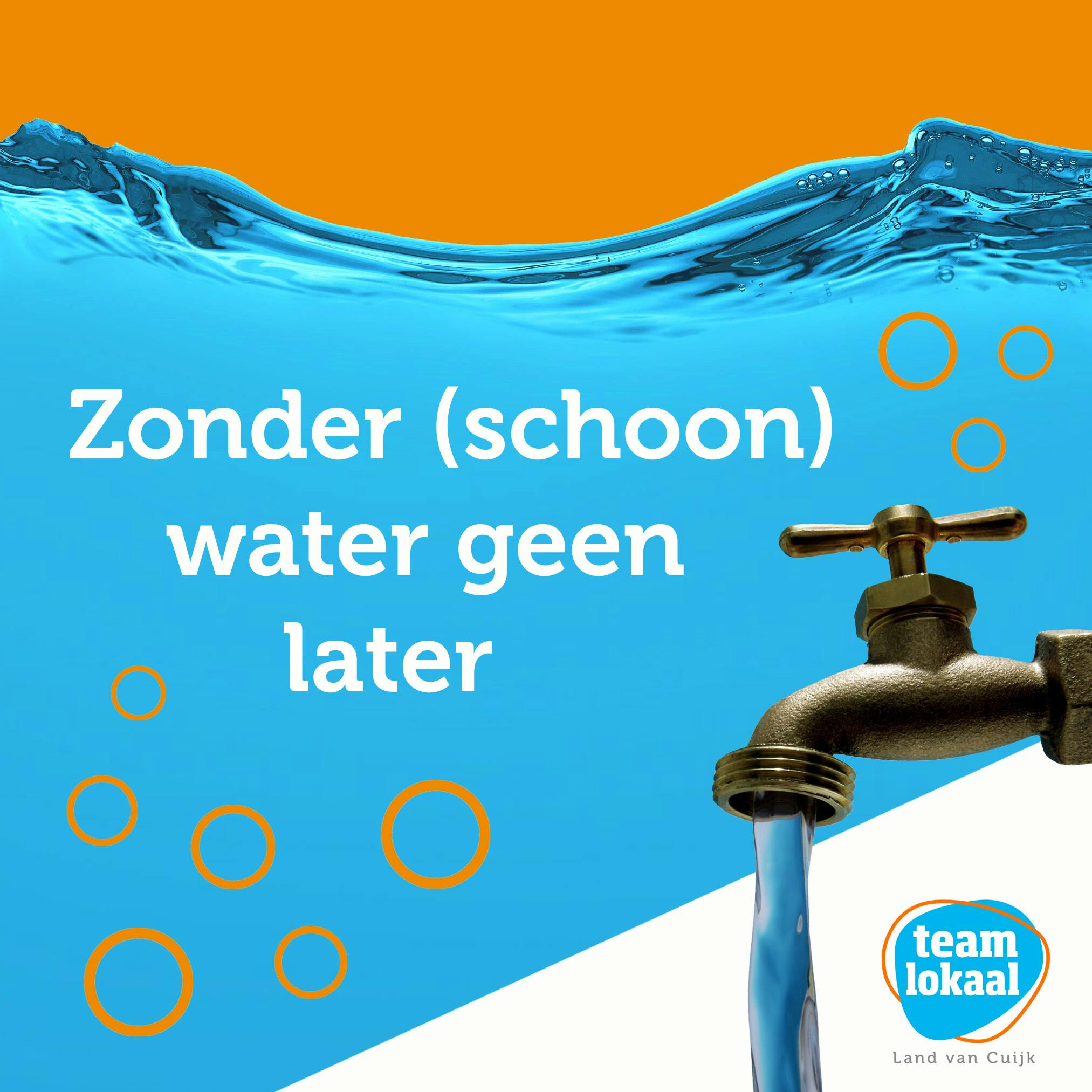 Thema-avond Team Lokaal: Zonder (schoon) water, geen later