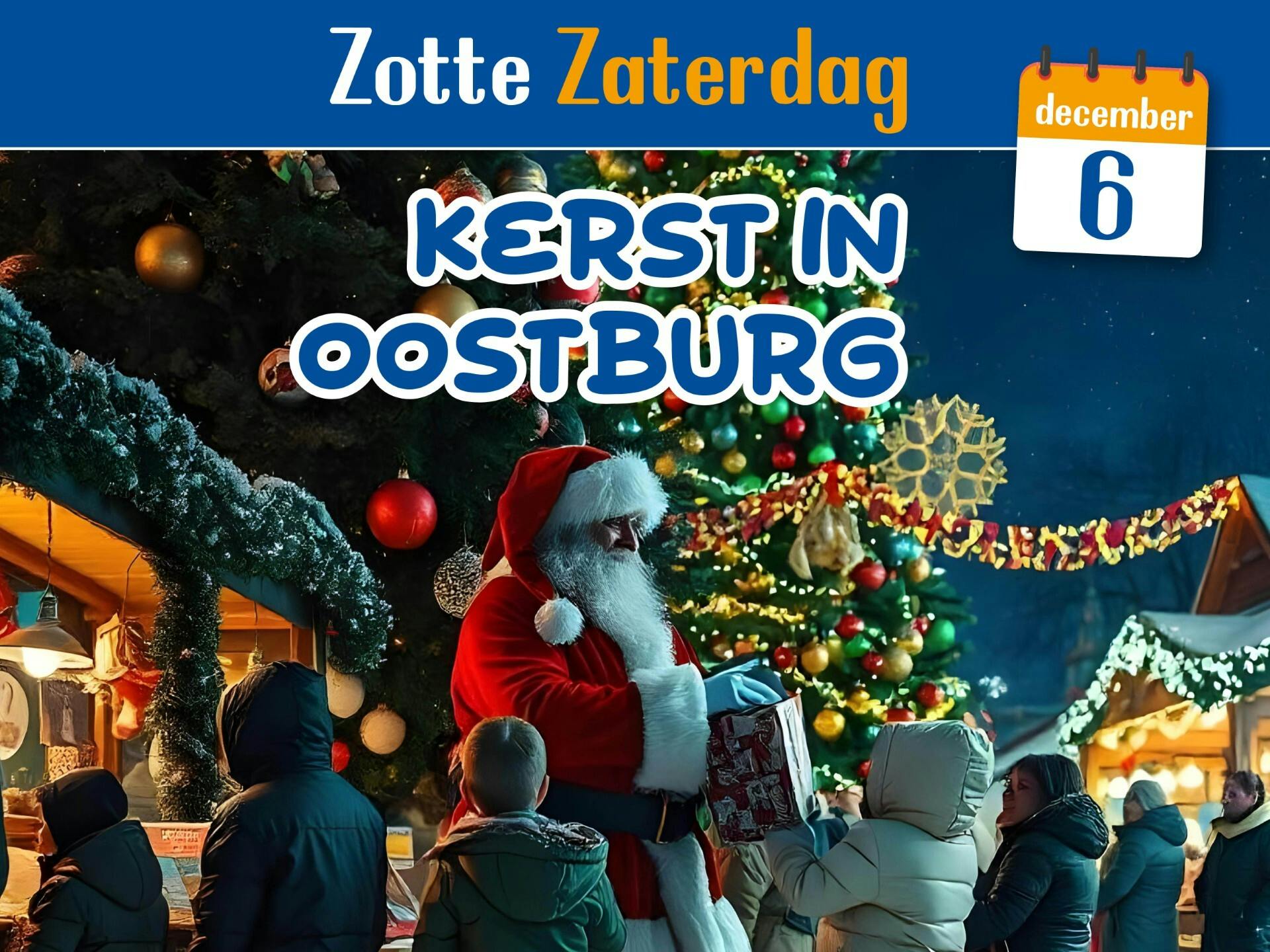 Zotte Zaterdag: Kerst begint in Oostburg.