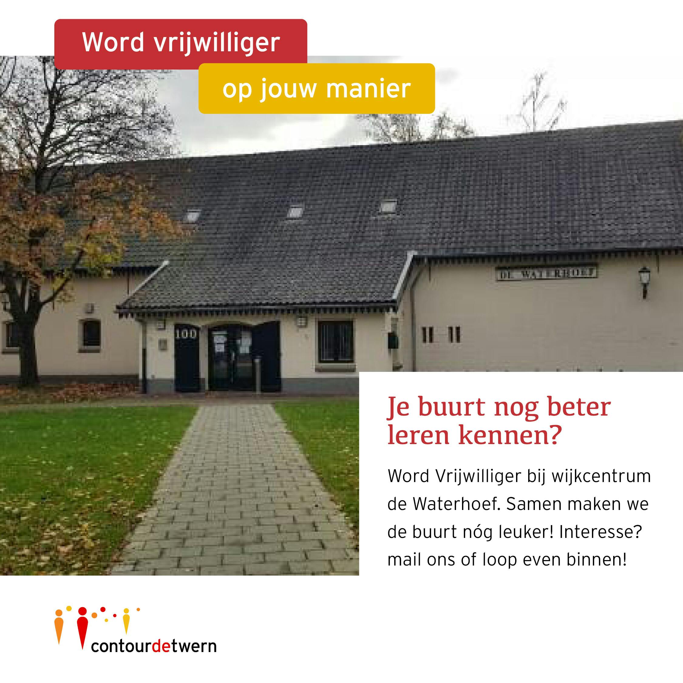 Je Buurt Beter Leren Kennen? Word Vrijwilliger bij de Waterhoef!