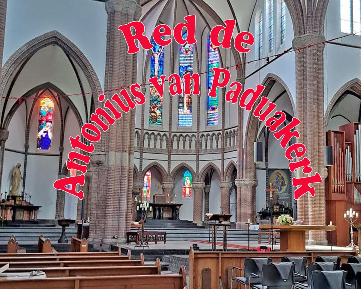 Alle ondertekenaars van de Petitie 'Red de Antonius van Paduakerk' heel erg bedankt