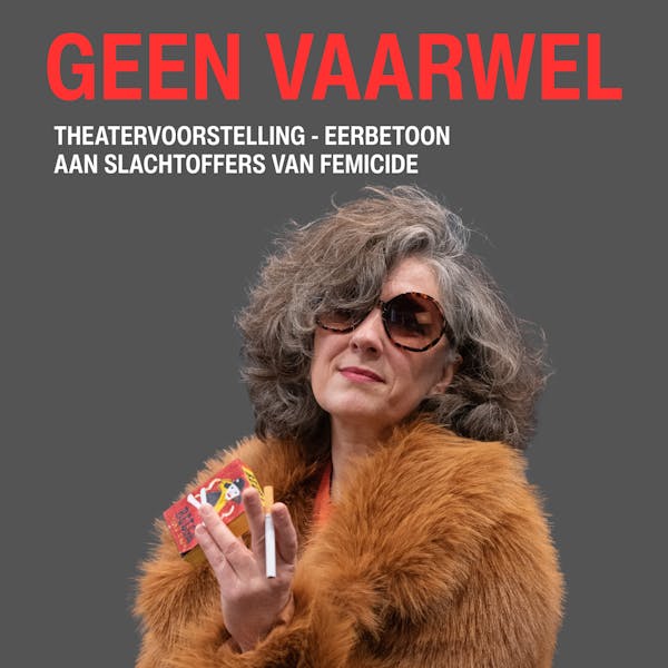 Theatervoorstelling GEEN VAARWEL