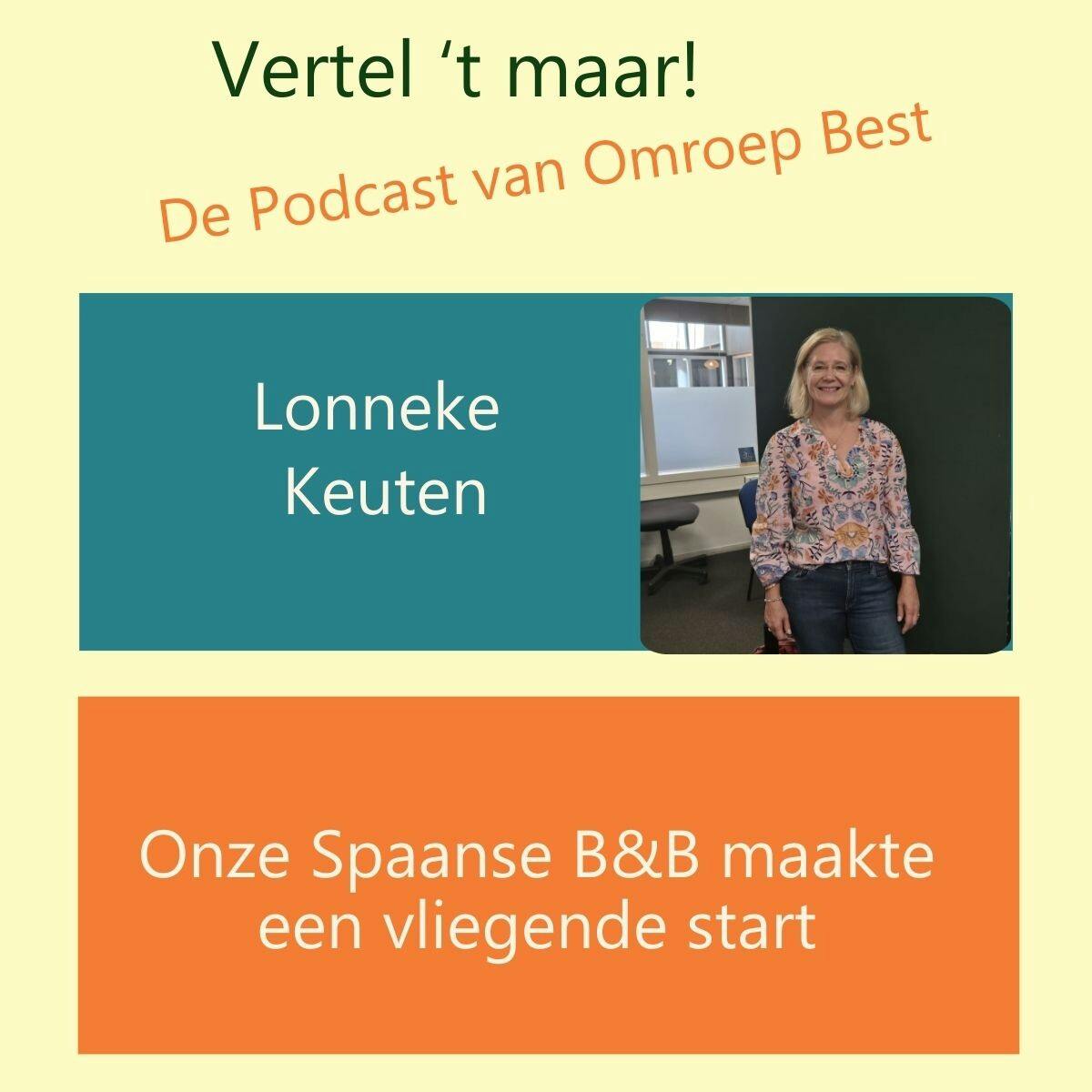 Podcast 'Vertel 't maar' door Wilma Vervoort bij Omroep Best