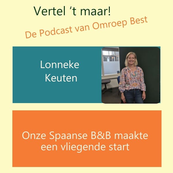 Podcast 'Vertel 't maar' door Wilma Vervoort bij Omroep Best