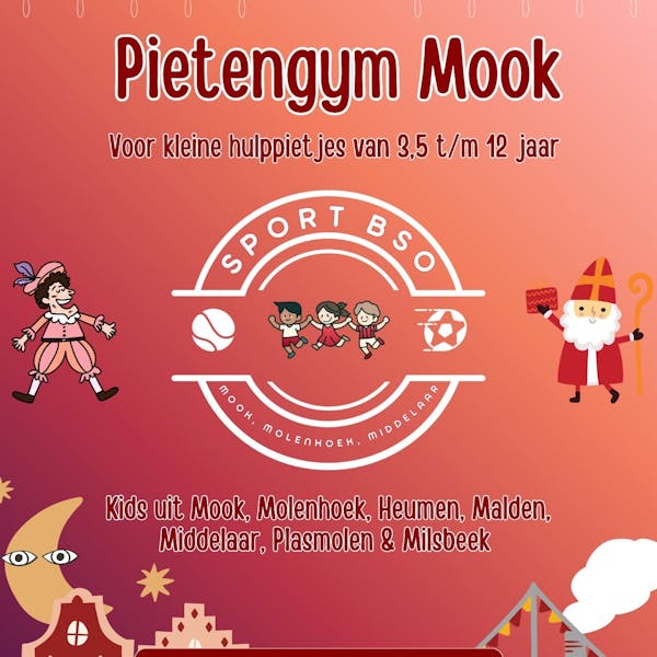 Pietengym voor kleine hulppietjes uit Mook, Molenhoek, Middelaar, Plasmolen, Milsbeek, Heumen & Malden