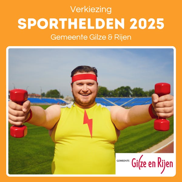 Verkiezing "Sportheld Gilze en Rijen 2025"