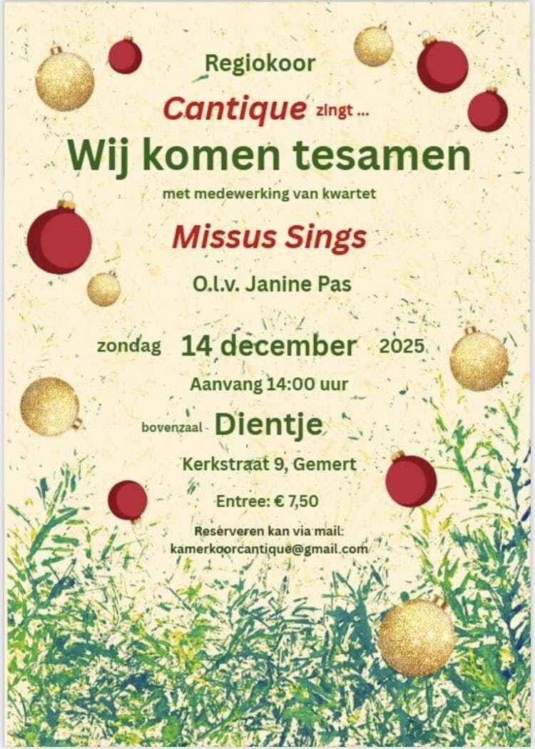Geniet van Koor Cantique bij Dientje!