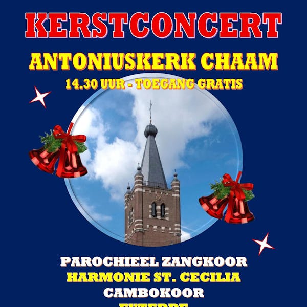 KERSTCONCERT IN CHAAMSE ANTONIUSKERK!