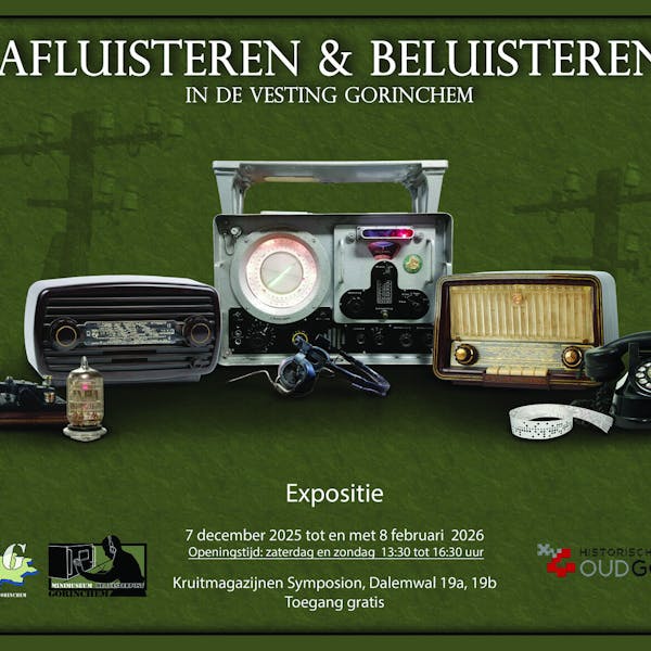 Afluisteren en Beluisteren in de vesting Gorinchem