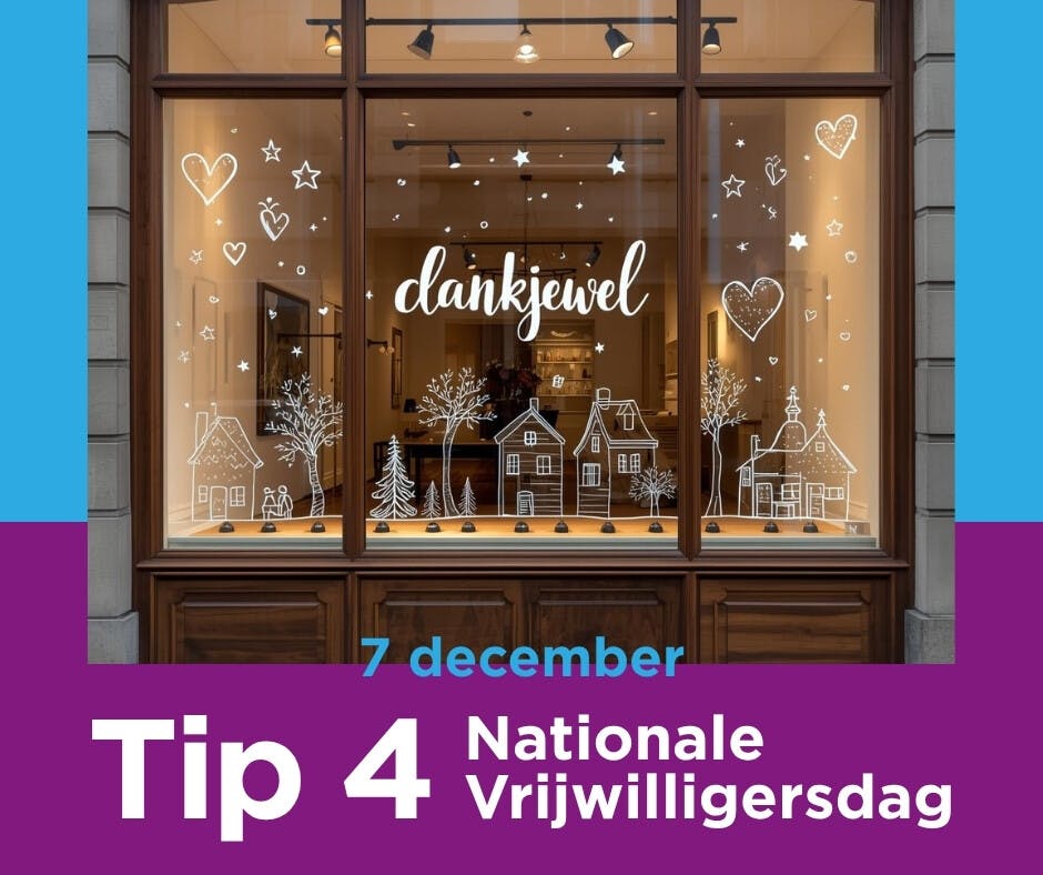 Vier Nationale Vrijwilligersdag met een raam vol waardering!