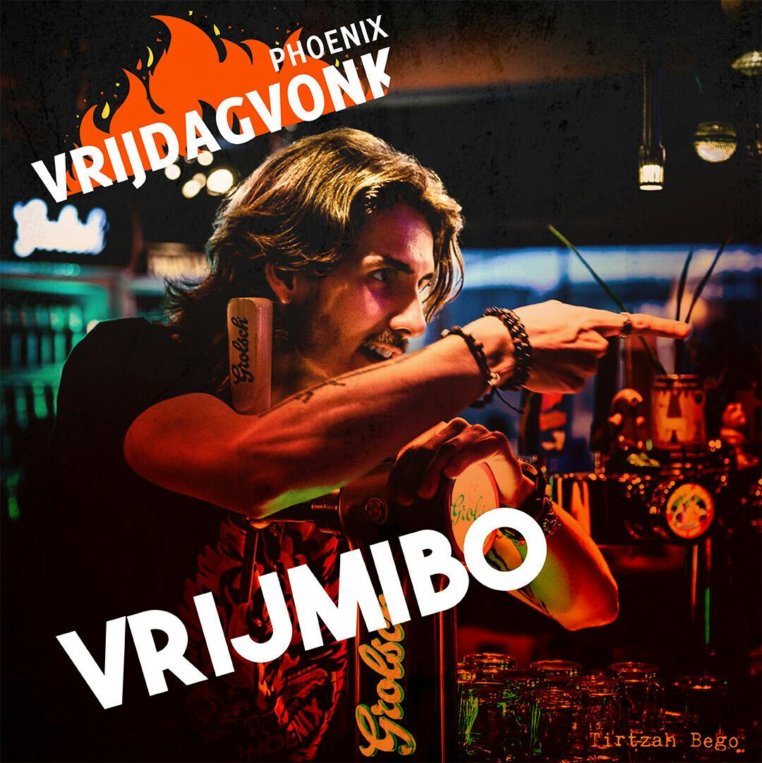 VrijMiBo: Proost op het weekend bij Phoenix!
