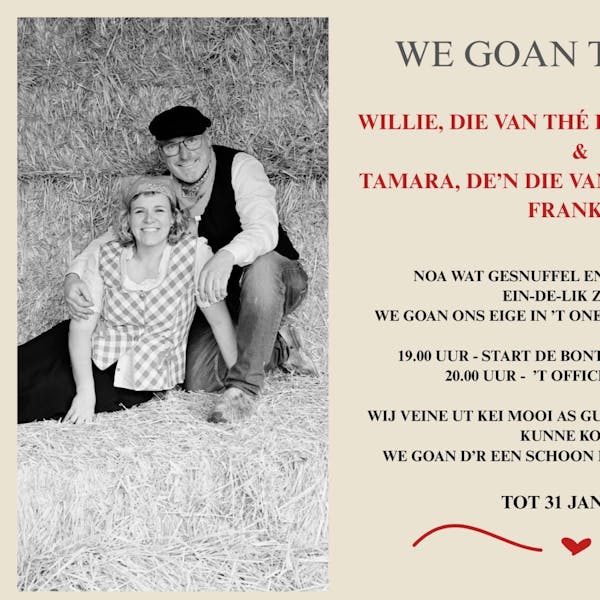 Save the Date:: Boeren bruiloft Willie en Tamara!