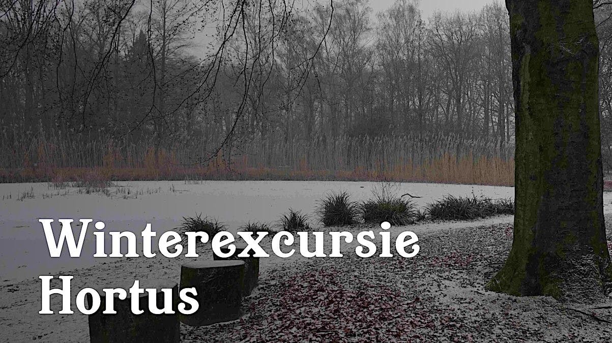 Winterexcursie Hortus – Ontdek de natuur in rust