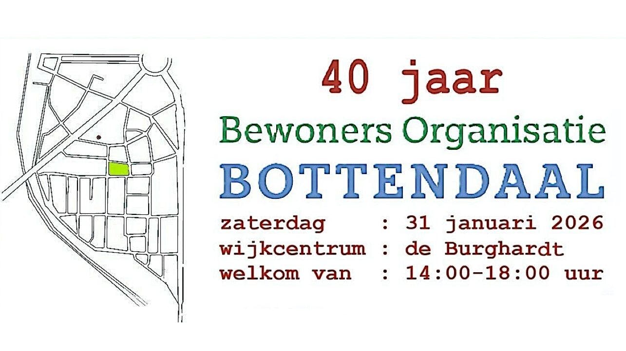 De Bewoners Organisatie Bottendaal bestaat 40 jaar, vier jij dat mee?